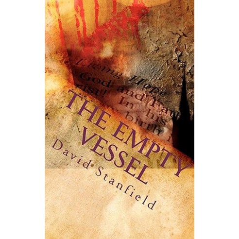The Empty Vessel: Dark Lord Rising Paperback, Createspace
