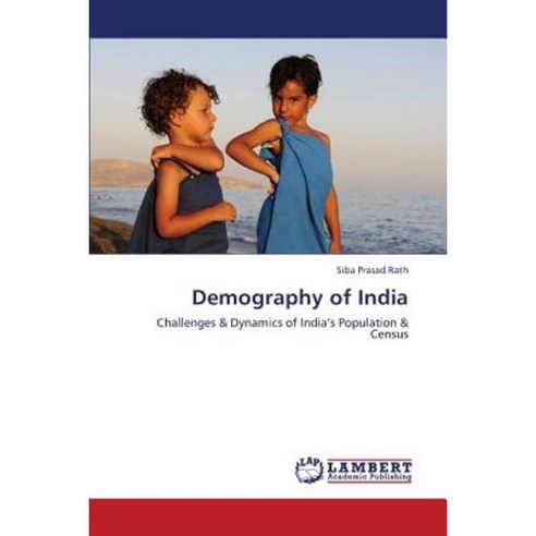 Demography of India Paperback, LAP Lambert Academic Publishing