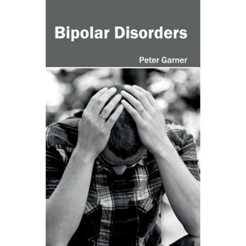 Bipolar Disorders Hardcover, Hayle Medical