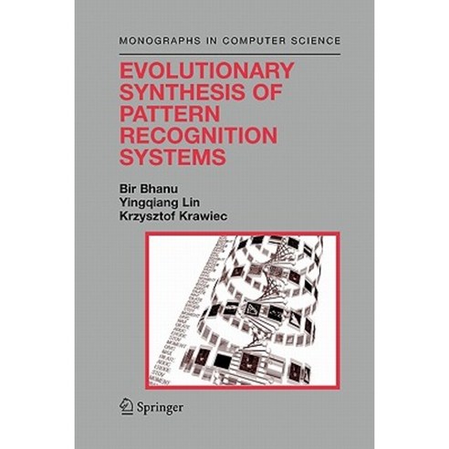 Evolutionary Synthesis of Pattern Recognition Systems Paperback, Springer