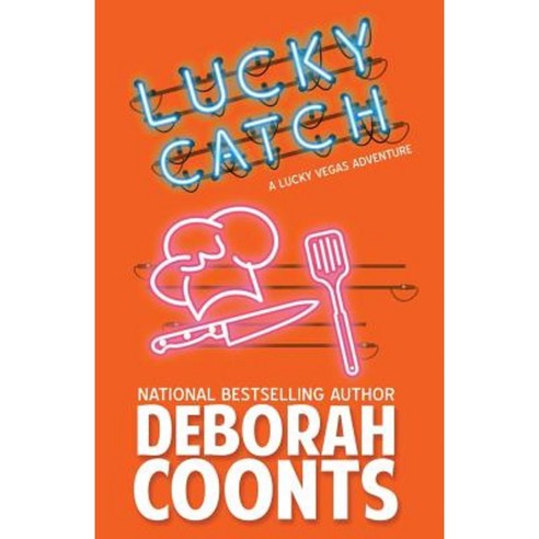 Lucky Catch Paperback, Deborah Coonts