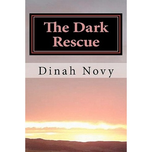The Dark Rescue Paperback, Createspace