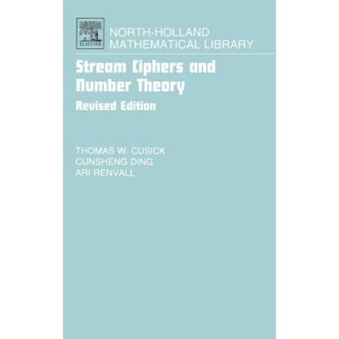 Stream Ciphers and Number Theory Hardcover, Elsevier Science