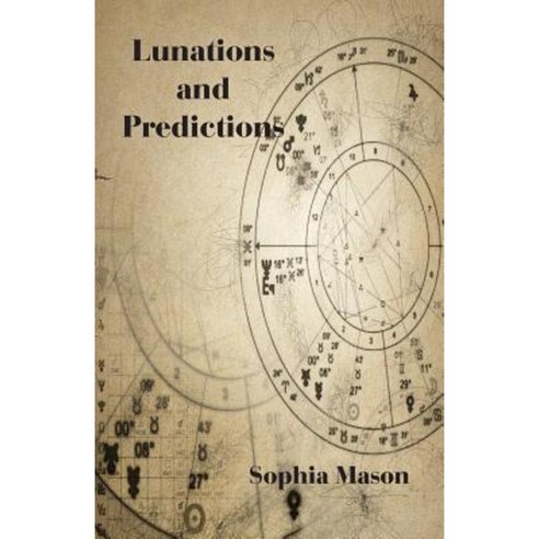 Lunations and Predictions Paperback, American Federation of Astrologers