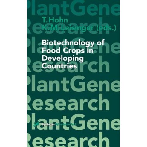 Biotechnology of Food Crops in Developing Countries Hardcover, Springer