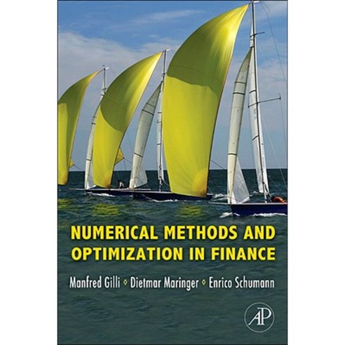 Numerical Methods and Optimization in Finance Hardcover, Academic Press