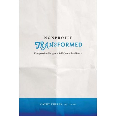 Nonprofit Transformed Paperback, McIntire Publishing
