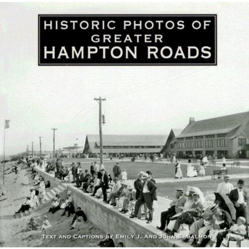 Historic Photos of Greater Hampton Roads Hardcover, Turner