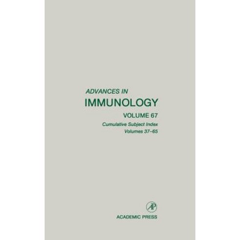 Advances in Immunology: Cumulative Subject Index Volumes 37-65 Hardcover, Academic Press