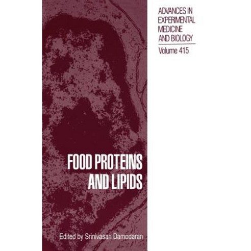 Food Proteins and Lipids Hardcover, Springer
