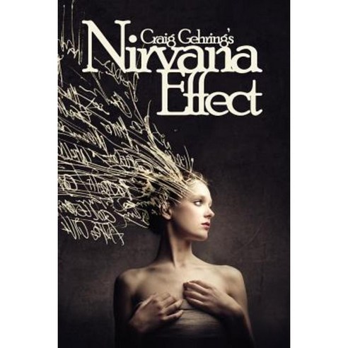 Nirvana Effect Paperback, Ring Publications