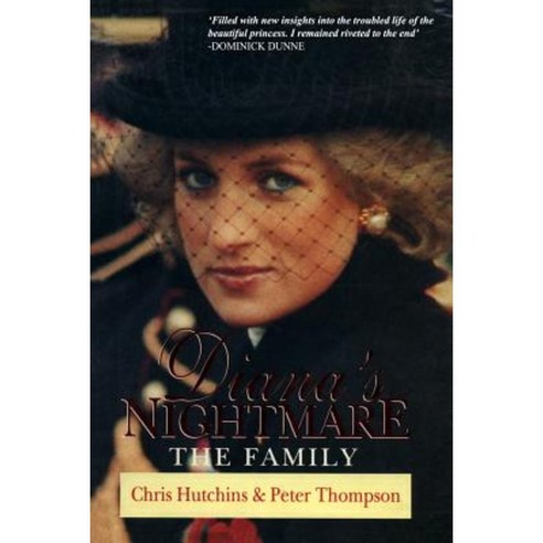 Diana''s Nightmare: The Family Paperback, Christopher Hutchins Ltd
