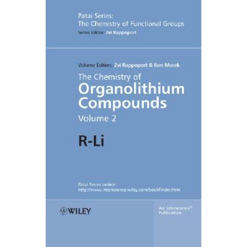 The Chemistry of Organolithium Compounds: R-Li Hardcover, Wiley