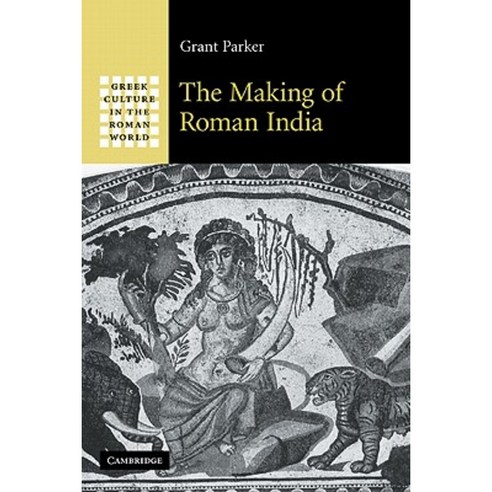 The Making of Roman India Hardcover, Cambridge University Press