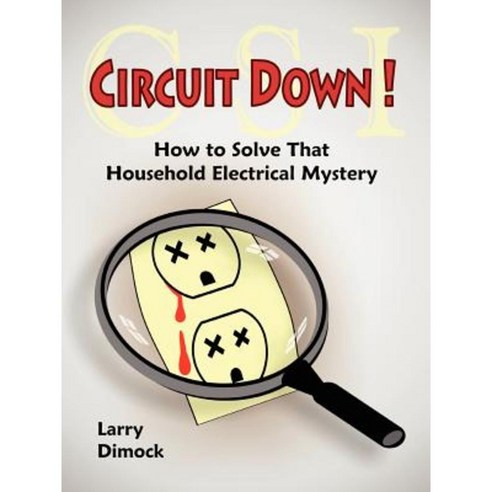 Circuit Down Paperback, Lulu.com