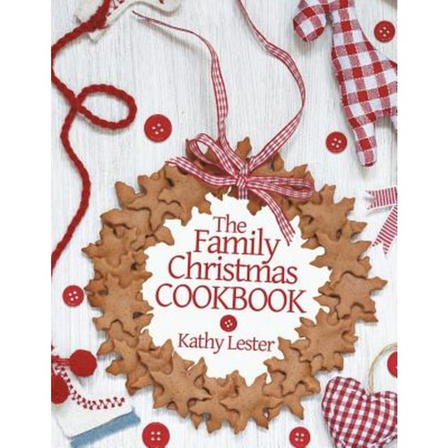 The Family Christmas Cookbook Paperback, Liferich