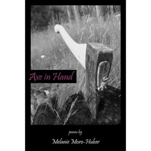 Axe in Hand Paperback, NYQ Books