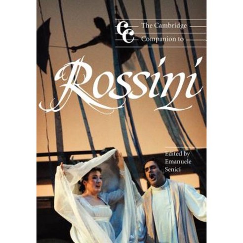 The Cambridge Companion to Rossini, Cambridge University Press