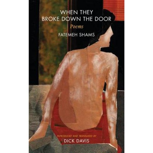 When They Broke Down the Door: Poems Paperback, Mage Publishers