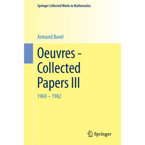 Oeuvres - Collected Papers III: 1969 - 1982 Paperback, Springer