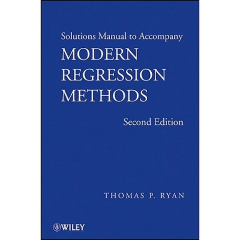 Modern Regression Methods Solutions Manual Paperback, Wiley