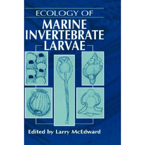 Ecology of Marine Invertebrate Larvae Hardcover, CRC Press
