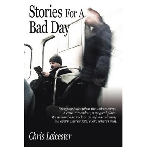 Stories for a Bad Day Paperback, Authorhouse