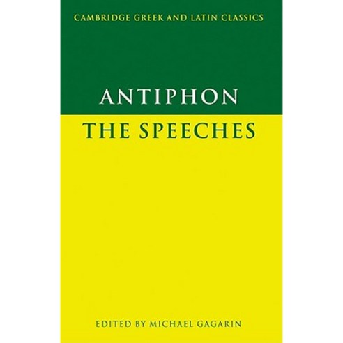 Antiphon:The Speeches, Cambridge University Press