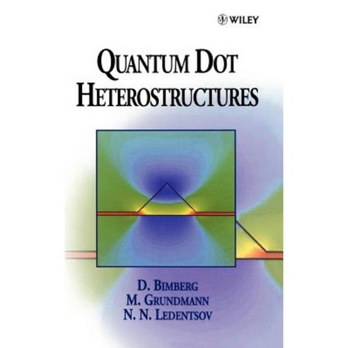 Quantum Dot Heterostructures Hardcover, Wiley