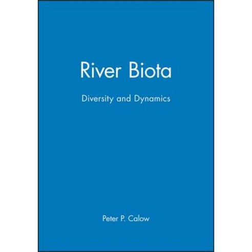 River Biota Paperback, Wiley-Blackwell