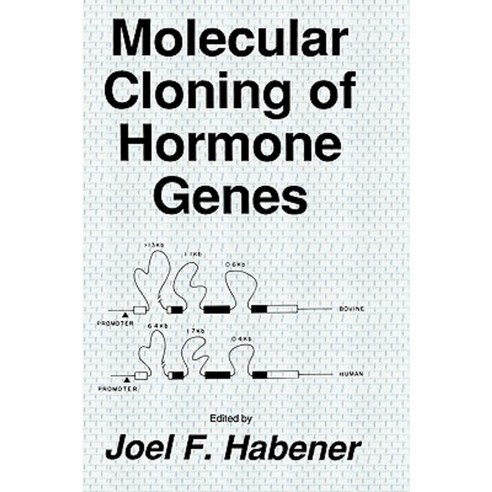 Molecular Cloning of Hormone Genes Hardcover, Humana Press