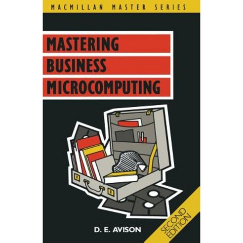 Mastering Business Microcomputing Paperback, Palgrave MacMillan