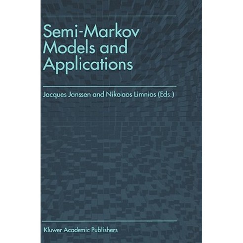 Semi-Markov Models and Applications Hardcover, Springer