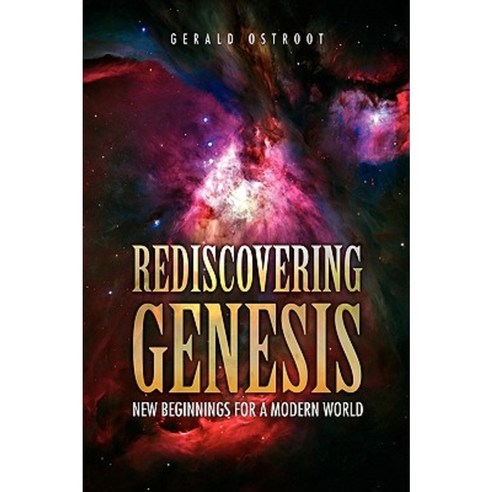 Rediscovering Genesis Hardcover, Xlibris Corporation