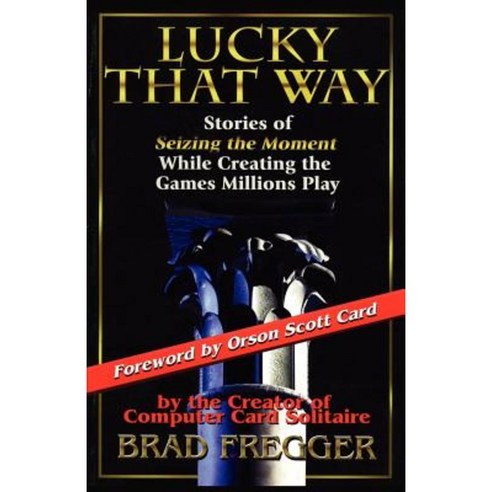 Lucky That Way Paperback, Groundbreaking Press