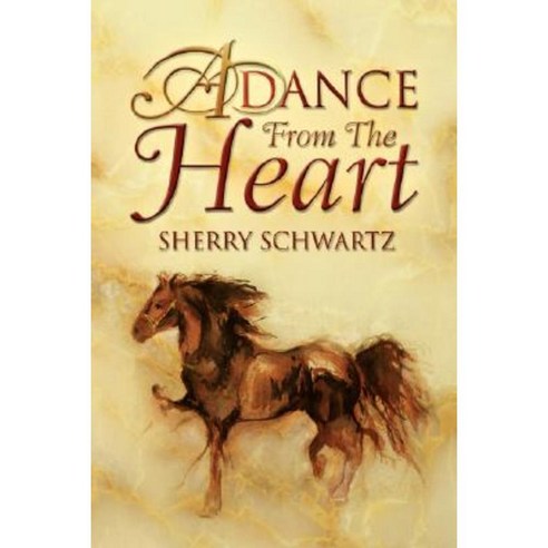A Dance from the Heart Paperback, Xlibris