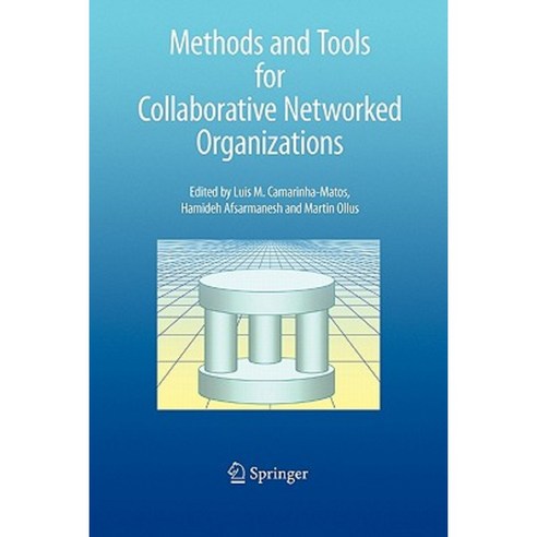 Methods and Tools for Collaborative Networked Organizations Paperback, Springer