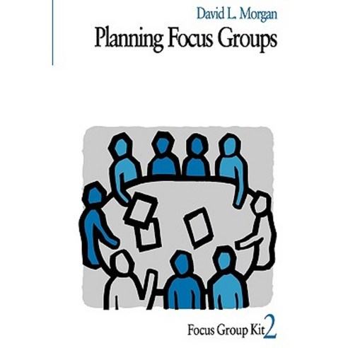 Planning Focus Groups Paperback, Sage Publications, Inc
