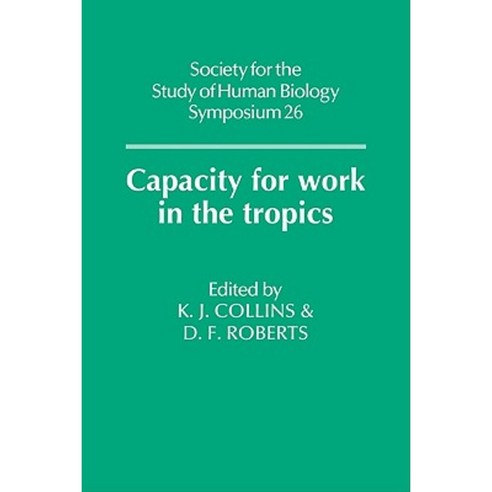 Capacity for Work in the Tropics, Cambridge University Press