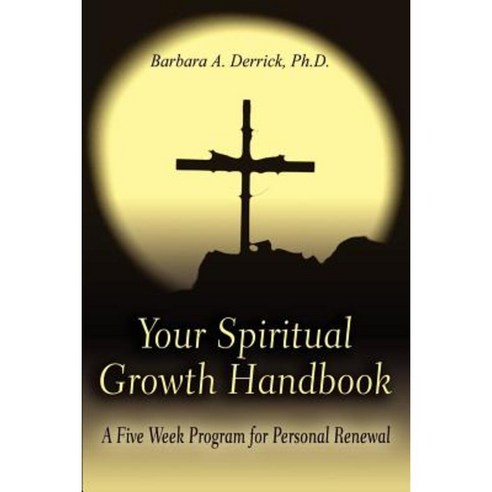 Your Spiritual Growth Handbook Paperback, iUniverse