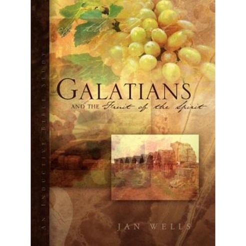 Galatians and the Fruit of the Spirit Paperback, Xulon Press