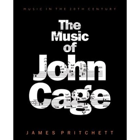 The Music of John Cage Paperback, Cambridge University Press