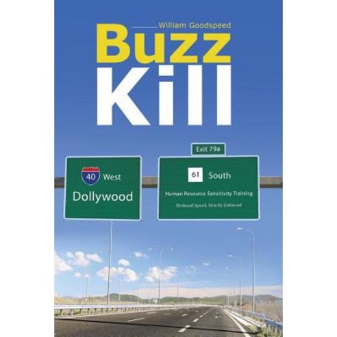 Buzz Kill Hardcover, Balboa Press
