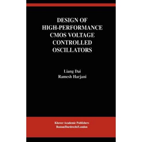 Design of High-Performance CMOS Voltage-Controlled Oscillators Hardcover, Springer