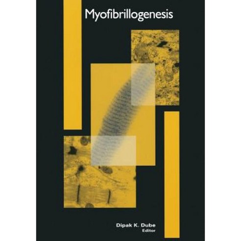 Myofibrillogenesis Paperback, Birkhauser