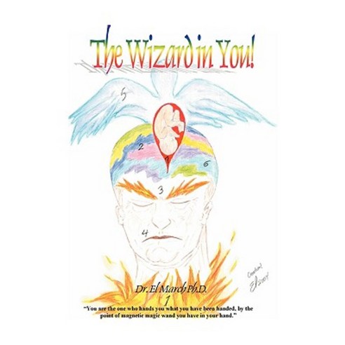 The Wizard in You! Paperback, Xlibris