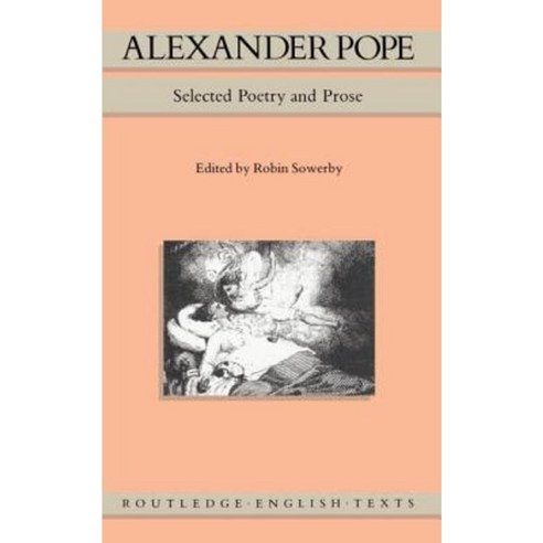 Alexander Pope: Selected Poetry and Prose Paperback, Routledge
