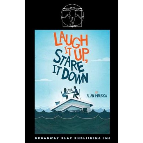 Laugh It Up Stare It Down Paperback, Broadway Play Publishing Inc
