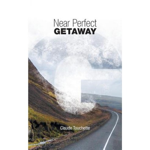 Near Perfect Getaway Paperback, FriesenPress