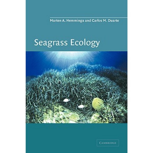 Seagrass Ecology Hardcover, Cambridge University Press